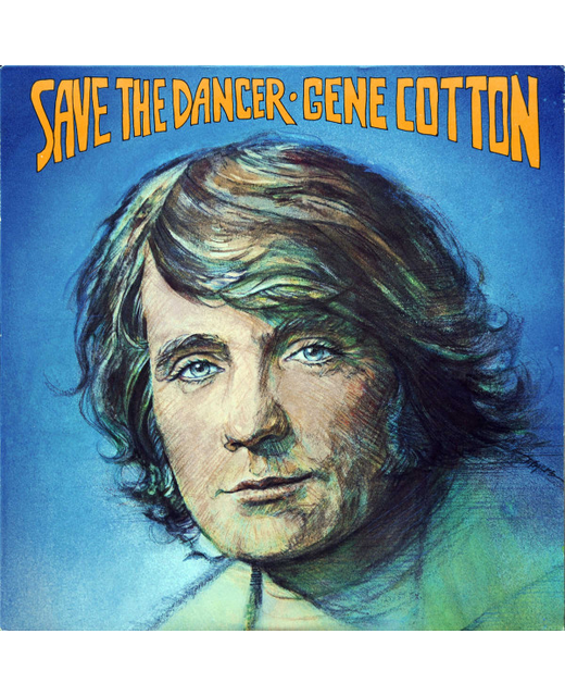 Gene Cotton - Save The Dancer