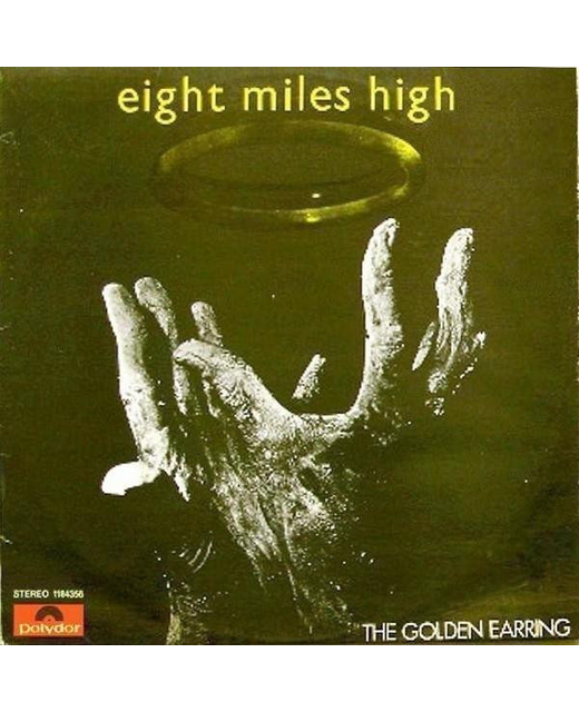 The Golden Earring - Eight Miles High