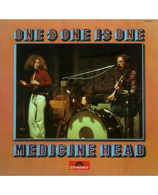 Medicine Head - One & One Is One