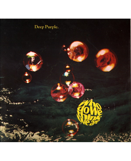 Deep Purple - Who Do We Think We Are