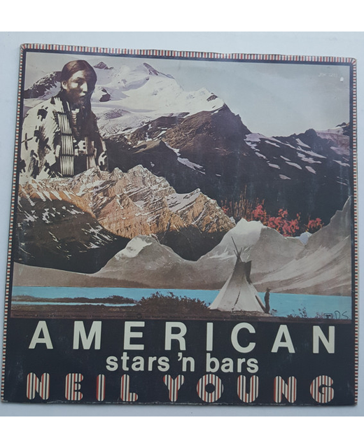 Neil Young - American Stars N Bars