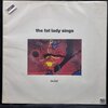 The Fat Lady Sings - Twist