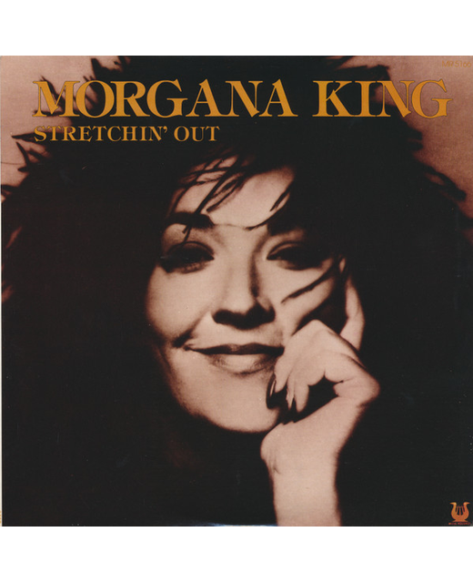 Morgana King - Stretchin' Out
