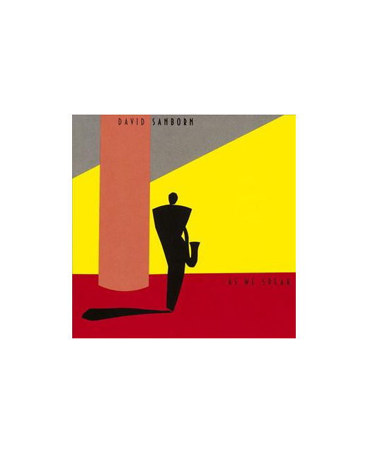 David Sanborn - As We Speak 