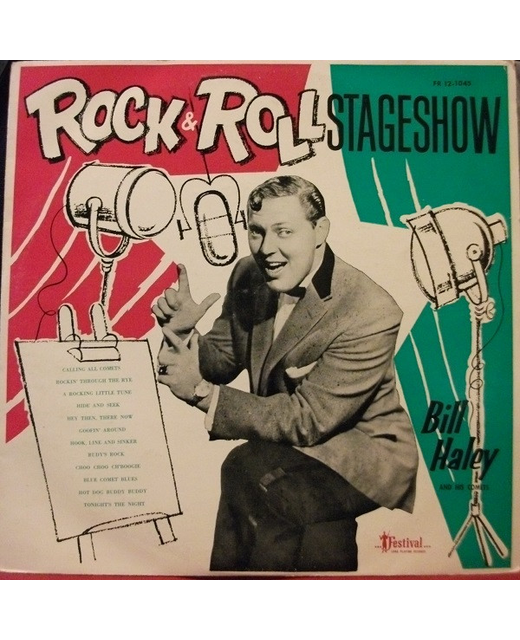Bill Haley And The Comets – Rock 'N Roll Stage Show
