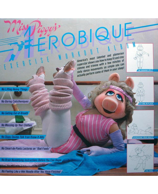 Miss Piggy – Miss Piggy's Aerobique Exercise Workout Album
