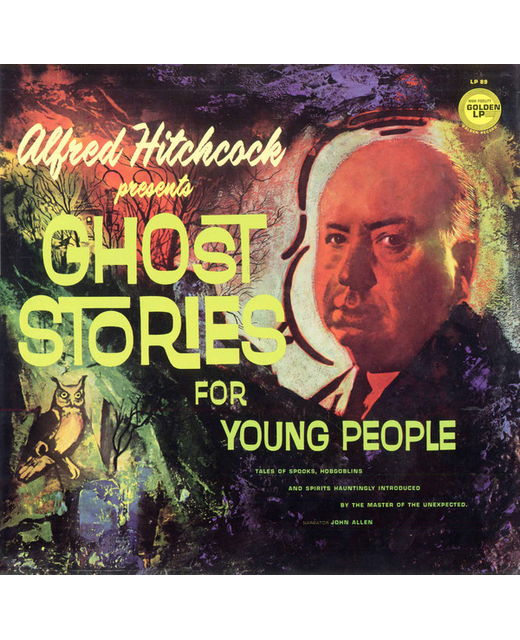 Alfred Hitchcock –  Ghost Stories For Young People