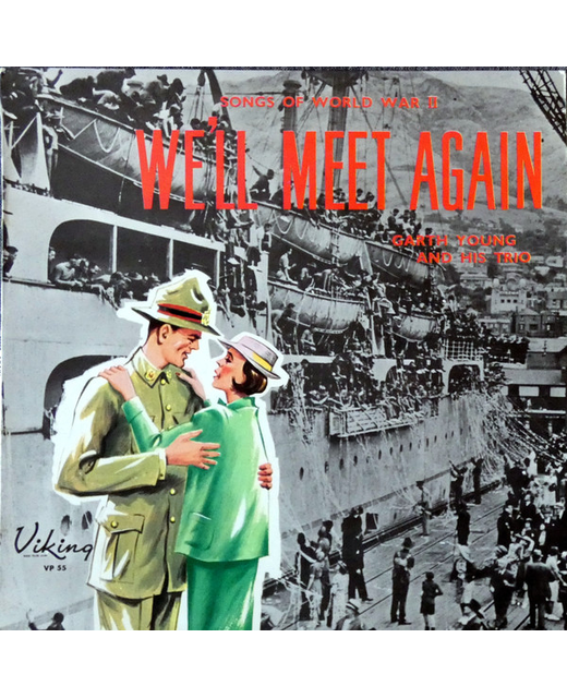 Garth Young – We'll Meet Again