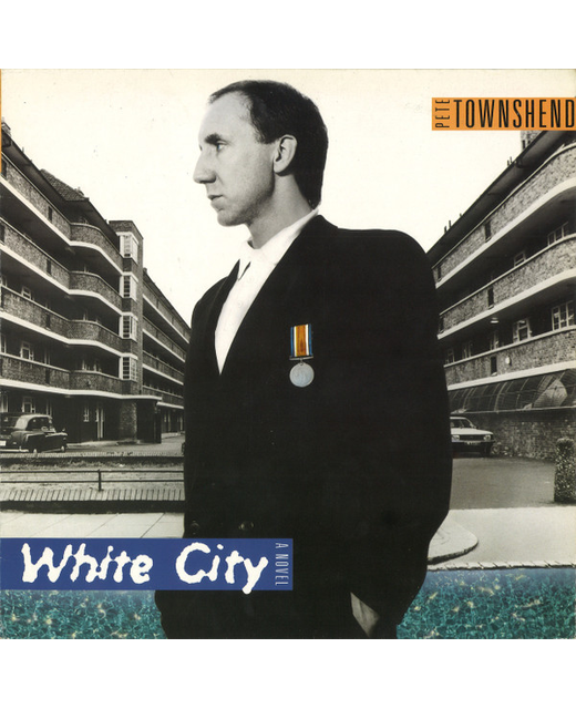 Pete Townshend - White City