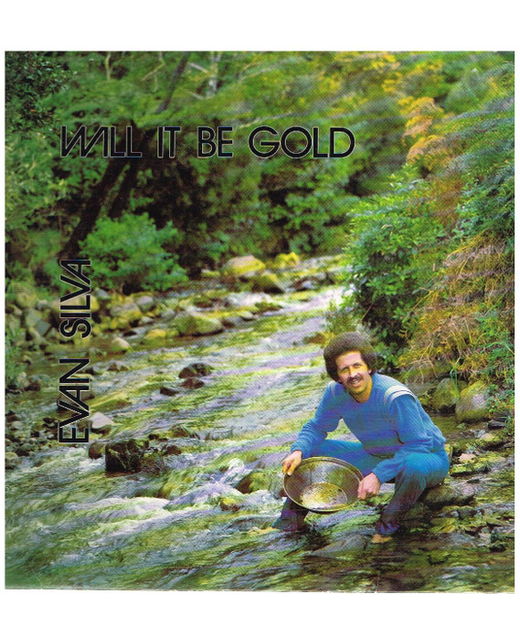 Evan Silva - Will It Be Gold