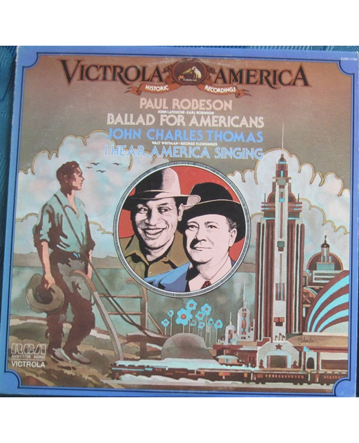 Paul Robeson & John Charles Thomas – Victrola America Historic Recordings