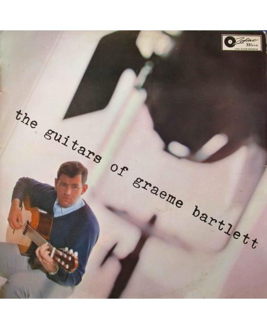 Graeme Bartlett - The Guitars Of Graeme Bartlett