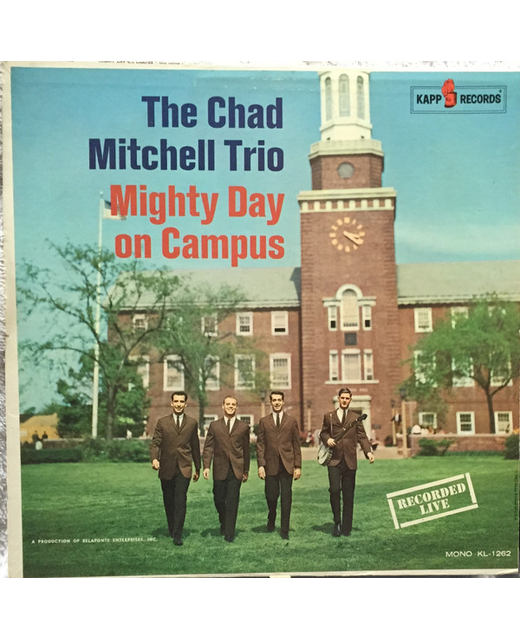 The Chad Mitchell Trio – Mighty Day On Campus
