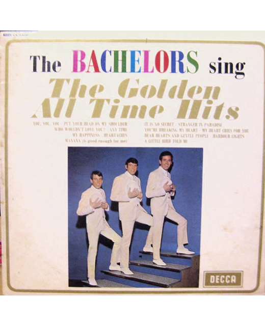 The Bachelors - Sing The Golden All Time Hits