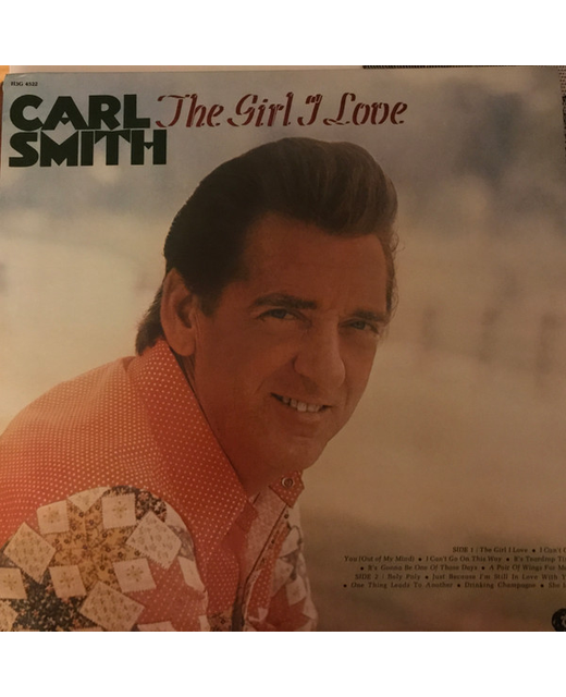Carl Smith - The Girl I Love