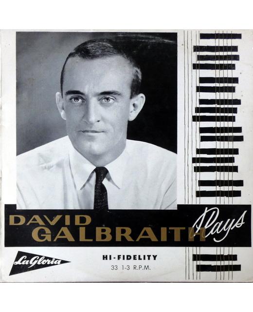 David Galbraith - David Galbraith Plays (12")
