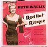 Ruth Wallis - "For Adults Only" - Set of Six (6x7")