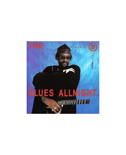The James Blood Ulmer Blues Experience – Blues Allnight (12")