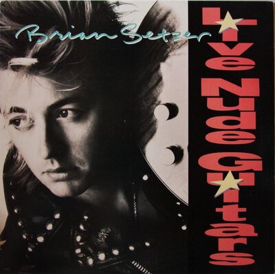 Brian Setzer - Live Nude Guitars (12")-lp-Tron Records