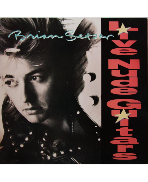 Brian Setzer - Live Nude Guitars (12")