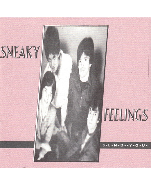 Sneaky Feelings - Send You (CD)