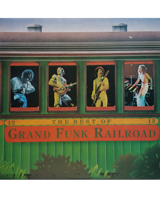 Grand Funk Railroad – The Best Of Grand Funk Railroad (12")