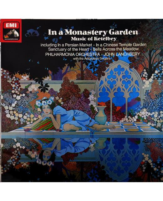 A.W. Ketelbey / John Lanchbery - In A Monastery Garden (12")
