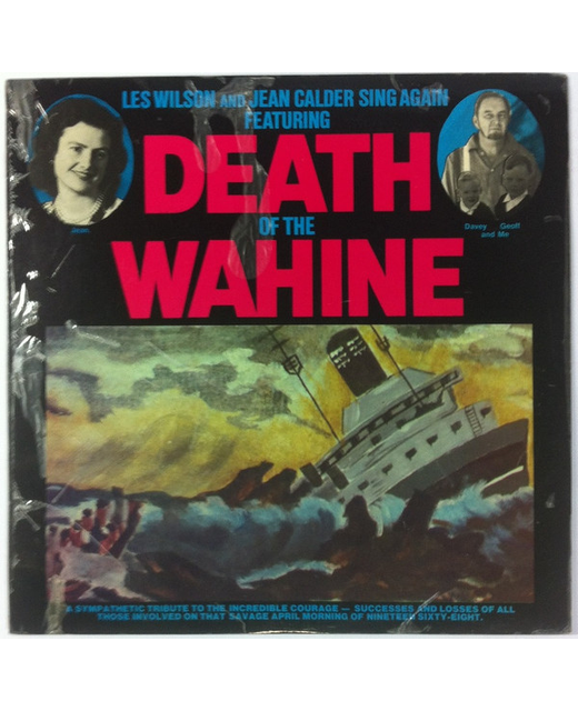 Les Wilson And Jean Calder - Death Of The Wahine
